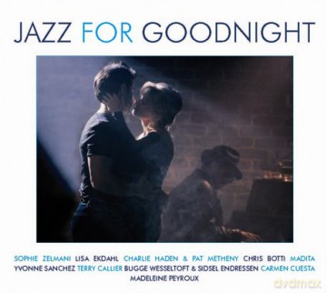 Jazz For Goodnight (digipack) [2CD]
