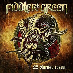 Fiddler's Green: 25 Blarney Roses [CD]