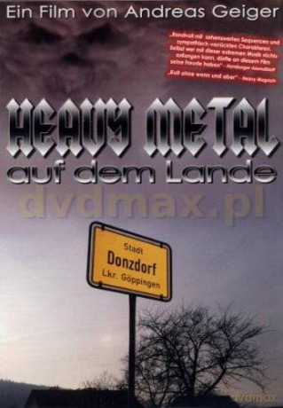 Heavy Metal Auf Dem Lande [DVD]