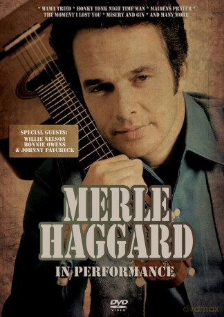 Merle Haggard: In Performance [DVD]