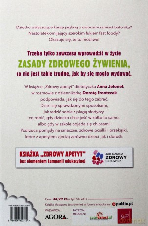 Zdrowy apetyt. Przewodnik po żywieniu, od niemowlaka do nastolatka - Anna Jelonek, Dorota Frontczak [KSIĄŻKA]