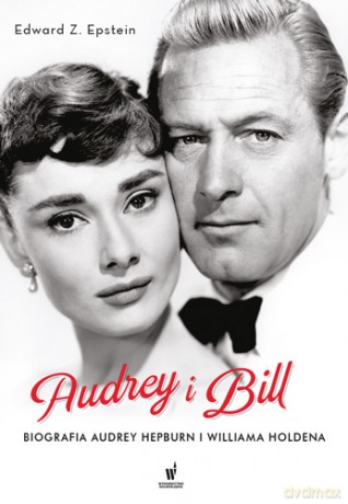 Audrey i Bill - Edward Epstein (twarda) [KSIĄŻKA]