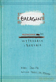 Bałagan przewodnik po wypadkach i błędach - Keri Smith [KSIĄŻKA]