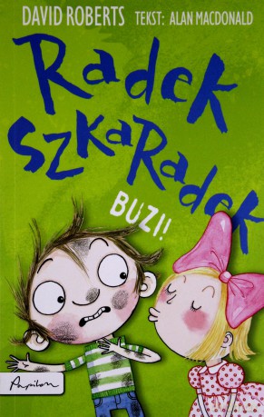 Buzi Radek Szkaradek - Alan Macdonald [KSIĄŻKA]