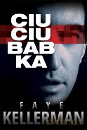 Ciuciubabka - Faye Kellerman [KSIĄŻKA]