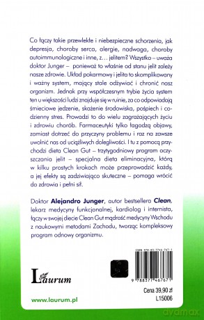 Dieta oczyszczająca jelita. Rewolucja zdrowotna clean gut - Alejandro Junger [KSIĄŻKA]