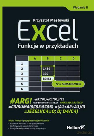 Excel. funkcje w przykładach - Krzysztof Masłowski [KSIĄŻKA]