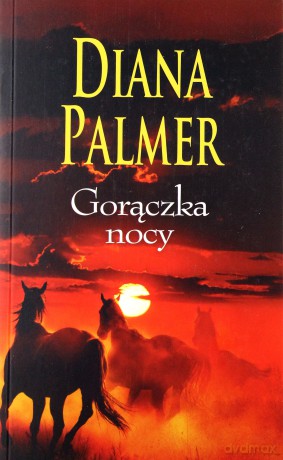 Gorączka nocy - Diana Palmer [KSIĄŻKA]