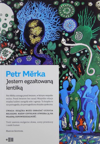 Jestem egzaltowaną Lentilką - Petr Merka [KSIĄŻKA]