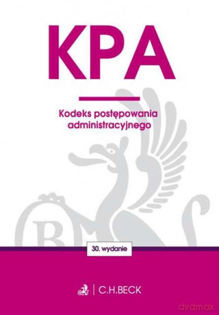 Kodeks postępowania administracyjnego [KSIĄŻKA]
