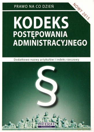 Kodeks postępowania administracyjnego [KSIĄŻKA]