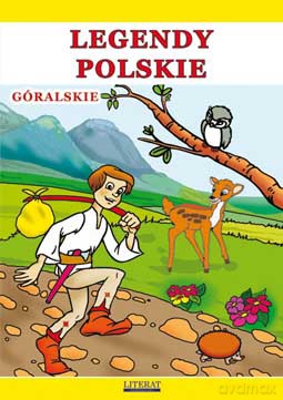 Legendy polskie, góralskie - Krystian Pruchnicki, Emilia Pruchnicka [KSIĄŻKA]