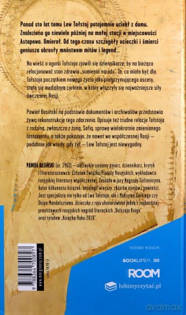 Lew Tołstoj. Ucieczka z raju - Pawieł Basiński (twarda) [KSIĄŻKA]