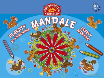 Mandale plakaty do kolorowania zeszyt niebieski [KSIĄŻKA]