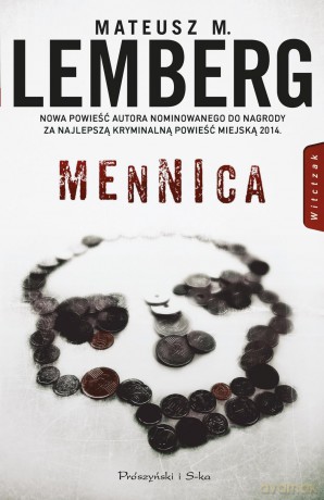 Mennica - Mateusz M. Lemberg [KSIĄŻKA]