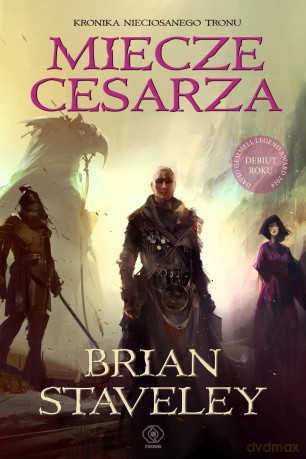 Miecze cesarza - Brian Staveley [KSIĄŻKA]