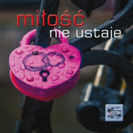 Miłość nie ustaje klucze [KSIĄŻKA]