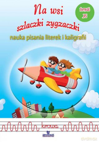 Na wsi. Szlaczki zygzaczki - Jarosław Żukowski [KSIĄŻKA]