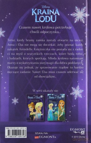 Niech żyje królowa Anna i Elsa. Kraina Lodu - Erica David, Bill Robinson (twarda) [KSIĄŻKA]