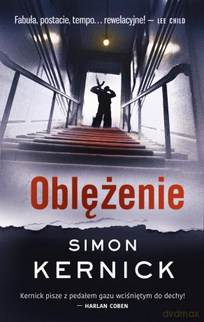 Oblężenie - Simon Kernick [KSIĄŻKA]
