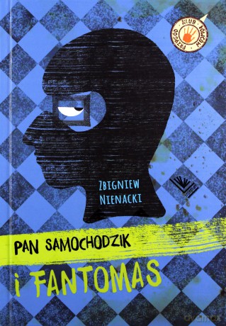 Pan Samochodzik i Fantomas - Zbigniew Nienacki (twarda) [KSIĄŻKA]