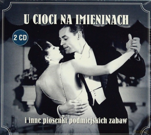 U cioci na imieninach (digipack) [2CD]