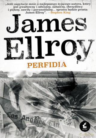 Perfidia - James Ellroy [KSIĄŻKA]
