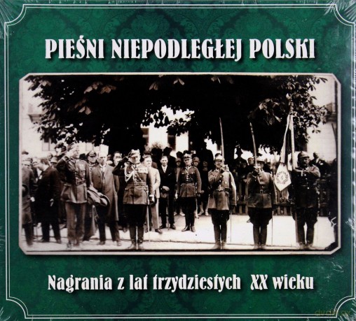 Pieśni Niepodległej Polski (digipack) [CD]