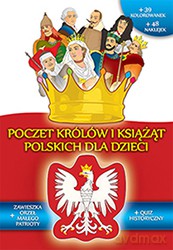 Poczet królów i książąt polskich dla dzieci. Książka (twarda) [KSIĄŻKA]