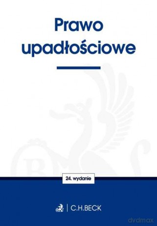 Prawo upadłościowe [KSIĄŻKA]