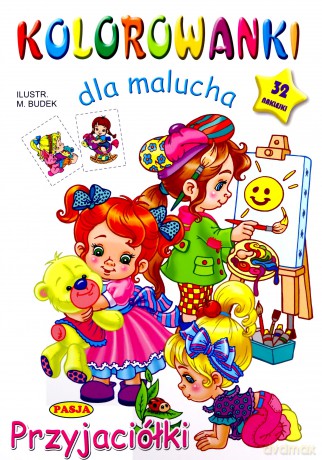 Przyjaciółki. Kolorowanki dla malucha - Mariola Budek [KSIĄŻKA]