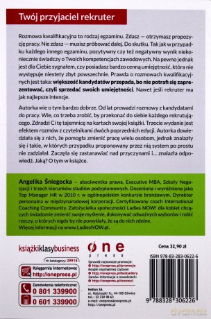 Rozmowa kwalifikacyjna. O czym nie wiedzą kandydaci do pracy, czyli sekrety rekrutujących - Angelika Śniegocka [KSIĄŻKA]