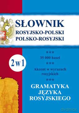 Słownik rosyjsko-polski polsko-rosyjski - Julia Piskorska, Elżbieta Szczygielska, Maria Wójcik (twarda) [KSIĄŻKA]