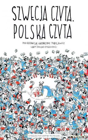 Szwecja czyta, Polska czyta - Katarzyna Tubylewicz, Agata Diduszko-Zyglewska [KSIĄŻKA]