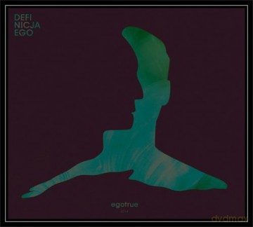 Egotrue: Definicja Ego [CD]