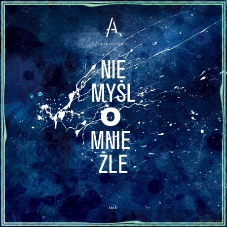 Mam Na Imię Aleksander: Nie Myśl o Mnie Źle [CD]