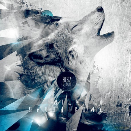 Bisz: Wilk Chodnikowy [CD]
