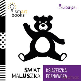 Świat maluszka. Książeczka poznawcza 3 m+ (twarda) [KSIĄŻKA]