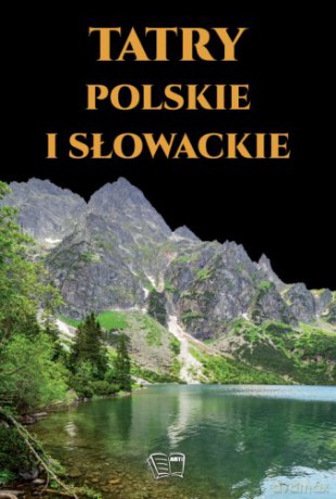 Tatry polskie i słowackie (twarda) [KSIĄŻKA]