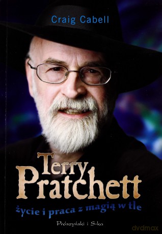 Terry Pratchett. Życie i praca z magią w tle - Craig Cabell [KSIĄŻKA]