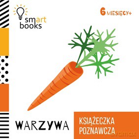 Warzywa książeczka poznawcza 6 m+ (twarda) [KSIĄŻKA]