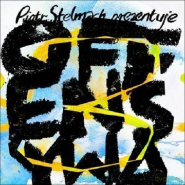 Piotr Stelmach prezentuje - Offensywa 3 [CD]