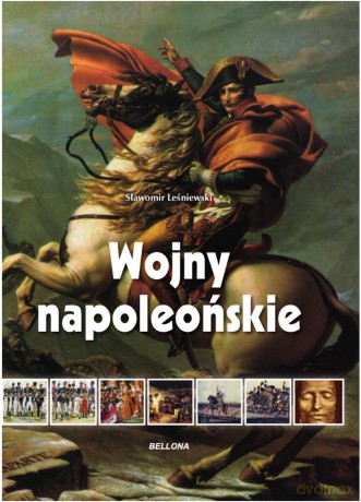 Wojny napoleońskie - Sławomir Leśniewski (twarda) [KSIĄŻKA]