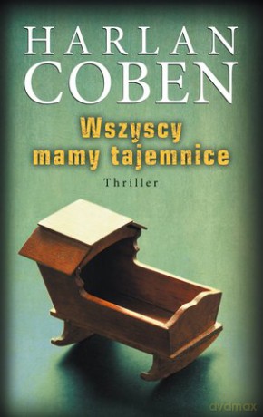 Wszyscy mamy tajemnice - Harlan Coben [KSIĄŻKA]