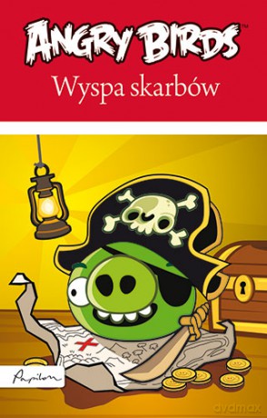 Wyspa skarbów. Angry Birds [KSIĄŻKA]