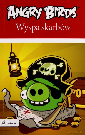 Wyspa skarbów. Angry Birds [KSIĄŻKA]