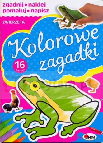 Zwierzęta kolorowe. Zagadki [KSIĄŻKA]