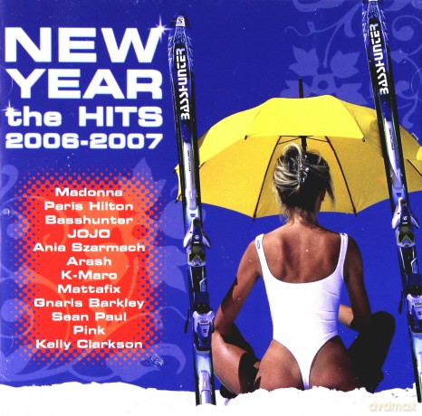 New Year-The Hits 2006-2007 [CD]