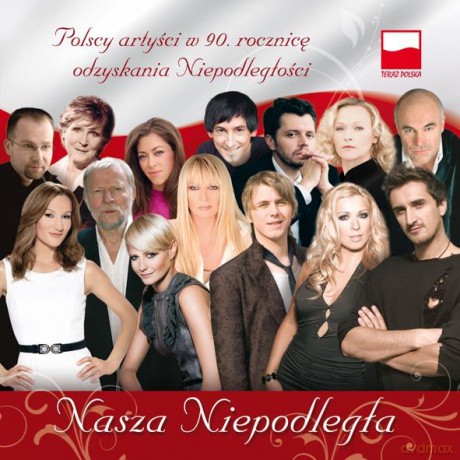 Nasza Niepodległa [CD]