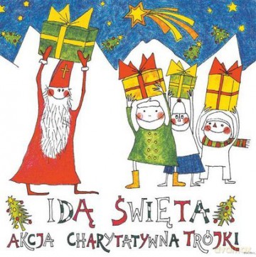 Idą Święta Akcja Charytatywna Trójki 2007 (digipack) [CD]